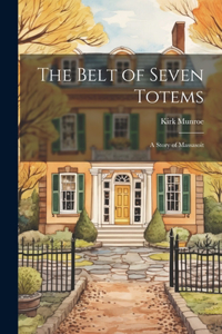 Belt of Seven Totems