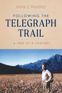 Following the Telegraph Trail