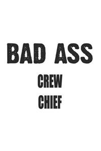 Bad Ass Crew Chief