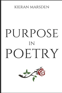 Purpose in Poetry