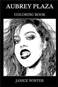 Aubrey Plaza Coloring Book