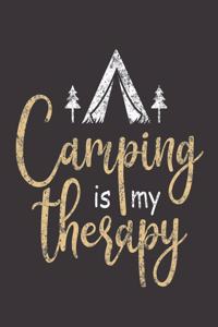 Camping Is My Therapy