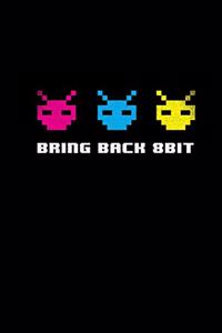 Bring Back 8Bit