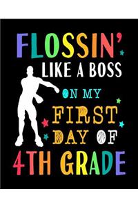 Flossin Like A Boss On My First Day Of 4th Grade
