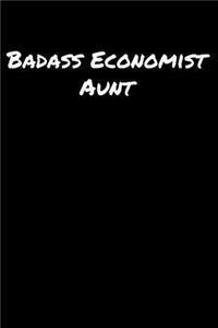 Badass Economist Aunt