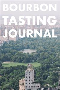 Bourbon Tasting Journal