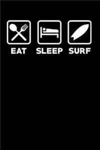 Eat Sleep Surf