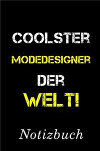 Coolster Modedesigner Der Welt Notizbuch