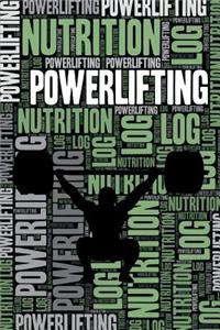 Powerlifting Nutrition Log and Diary