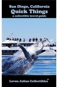 San Diego, California Quick Things a Collectible Travel Guide