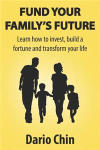Fund Your Family's Future