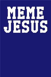 Meme Jesus: Guitar Tab Notebook 6x9 120 Pages