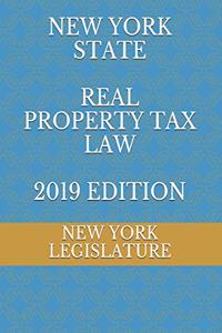 New York State Real Property Tax Law 2019 Edition