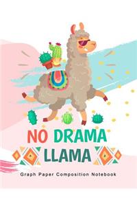 Graph Paper Composition Notebook, NO Drama LLAMA