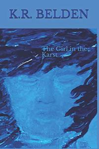 The Girl in the Karst