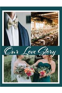 Our Love Story Bridal Planner