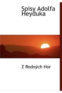 Spisy Adolfa Heyduka