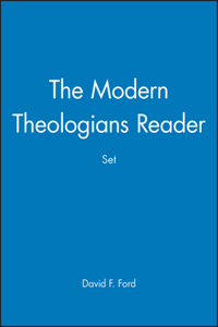 The Modern Theologians 3e & the Modern Theologians Reader, Set