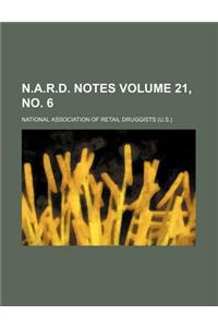 N.A.R.D. Notes Volume 21, No. 6