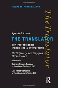 Non-Professional Translating and Interpreting