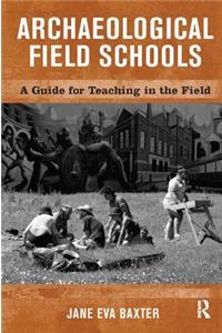 Archaeological Field Schools