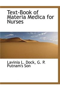 Text-Book of Materia Medica for Nurses
