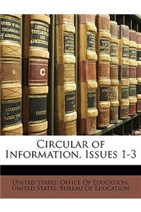 Circular of Information, Issues 1-3