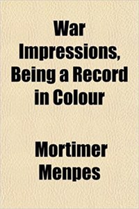 War Impressions, Being a Record in Colour