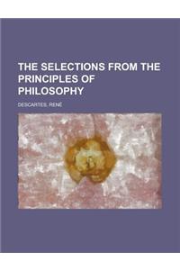 The Selections from the Principles of Philosophy