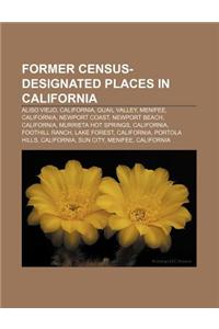 Former Census-Designated Places in California