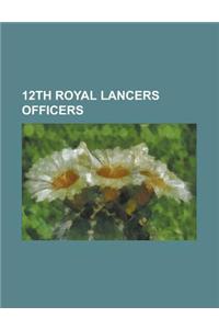 12th Royal Lancers Officers