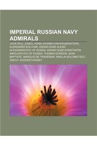 Imperial Russian Navy Admirals