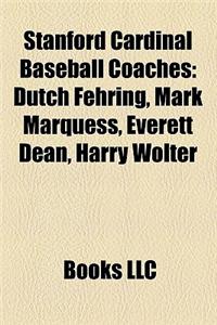 Stanford Cardinal Baseball Coaches