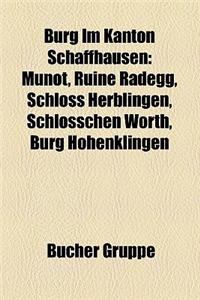 Burg Im Kanton Schaffhausen