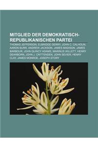 Mitglied Der Demokratisch-Republikanischen Partei