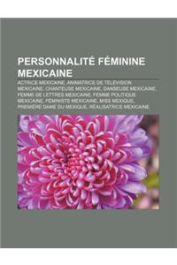Personnalite Feminine Mexicaine