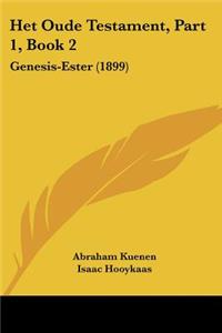 Het Oude Testament, Part 1, Book 2