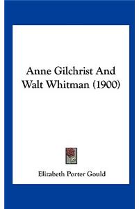 Anne Gilchrist and Walt Whitman (1900)