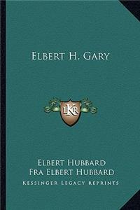 Elbert H. Gary