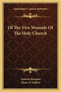 Of The Five Wounds Of The Holy Church