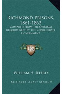 Richmond Prisons, 1861-1862