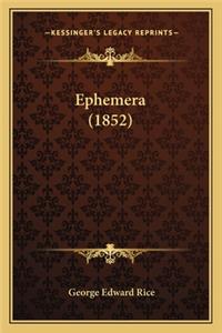 Ephemera (1852)