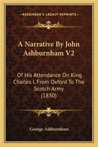 Narrative by John Ashburnham V2 a Narrative by John Ashburnham V2