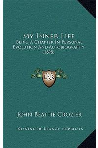 My Inner Life