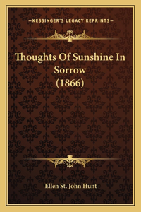 Thoughts of Sunshine in Sorrow (1866)