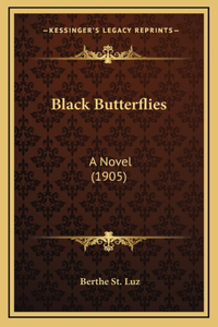 Black Butterflies