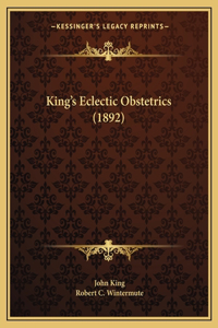 King's Eclectic Obstetrics (1892)