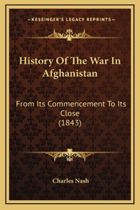 History Of The War In Afghanistan