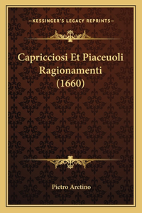 Capricciosi Et Piaceuoli Ragionamenti (1660)