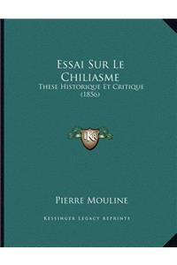 Essai Sur Le Chiliasme